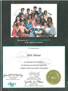 Miami STEM Program Award: "For supporting and contributing to the enhancement of the educational opportunities available to Dade County Public Schools Students"